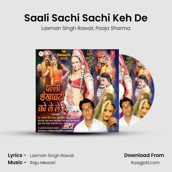 Saali Sachi Sachi Keh De mp3 song