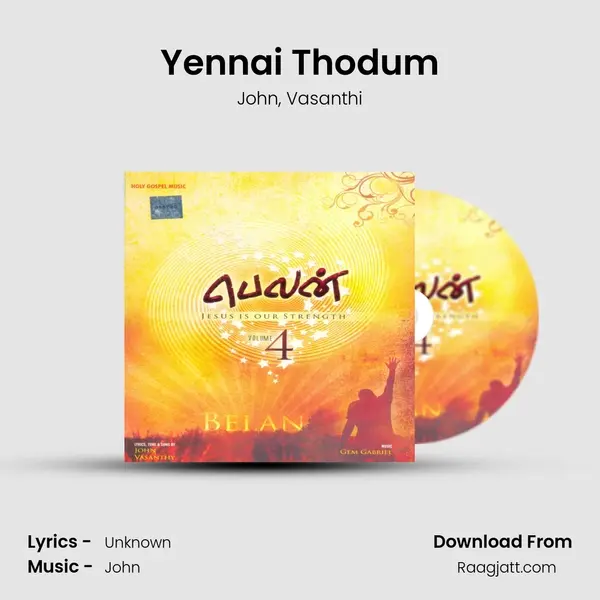 Yennai Thodum - John album cover 