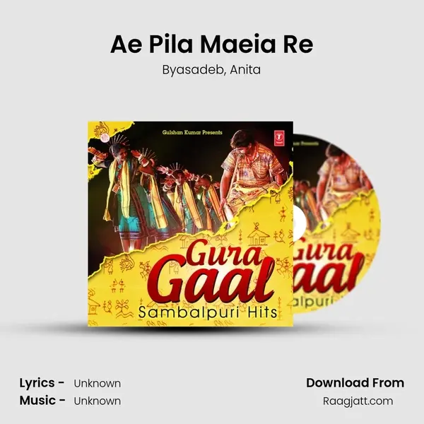 Ae Pila Maeia Re mp3 song