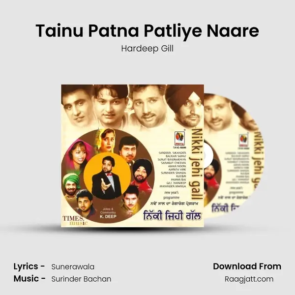 Tainu Patna Patliye Naare - Hardeep Gill album cover 