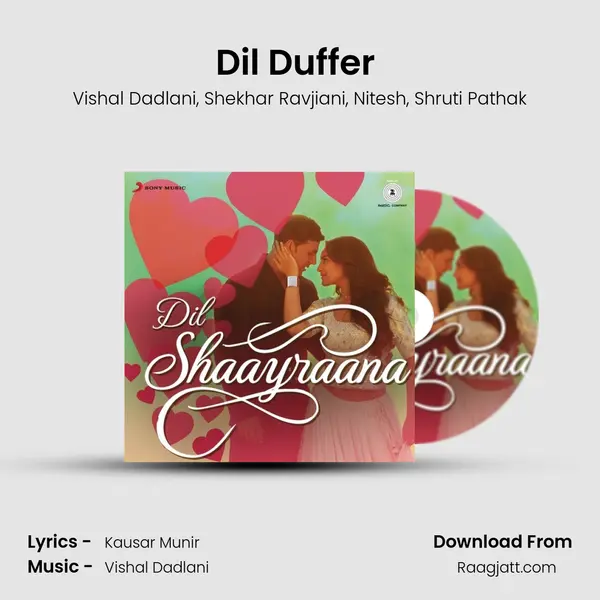 Dil Duffer (From Gori Tere Pyaar Mein) mp3 song