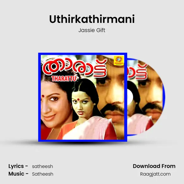 Uthirkathirmani - Jassie Gift album cover 