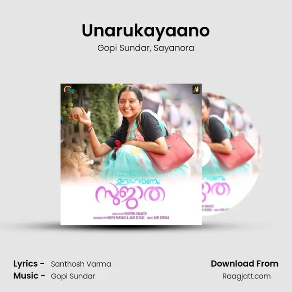 Unarukayaano mp3 song