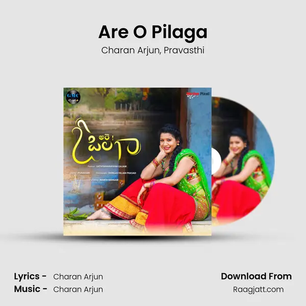 Are O Pilaga mp3 song