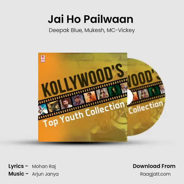 Jai Ho Pailwaan (From Bailwaan) mp3 song