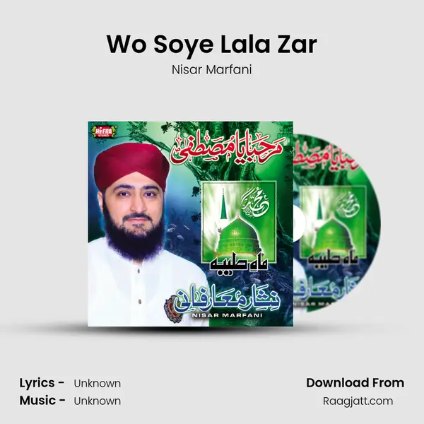 Wo Soye Lala Zar mp3 song