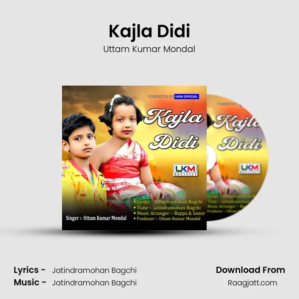 Kajla Didi mp3 song