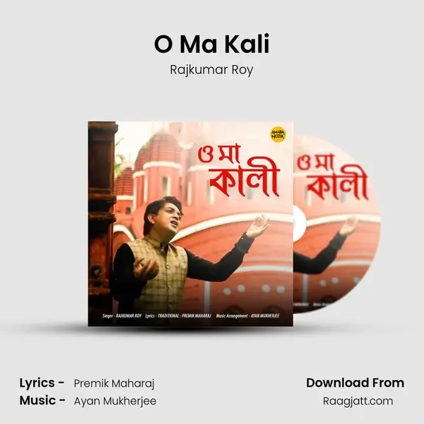 O Ma Kali - Rajkumar Roy album cover 