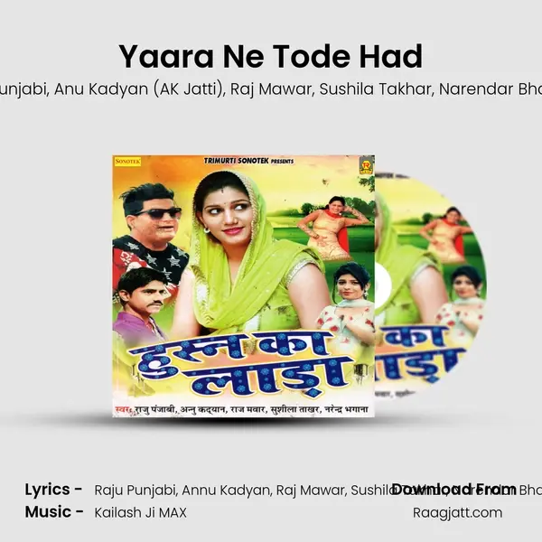 Yaara Ne Tode Had mp3 song