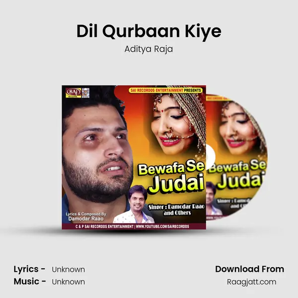 Dil Qurbaan Kiye - Aditya Raja album cover 