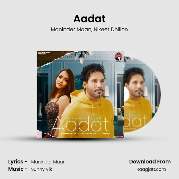 Aadat - Maninder Maan album cover 