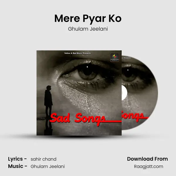 Mere Pyar Ko mp3 song