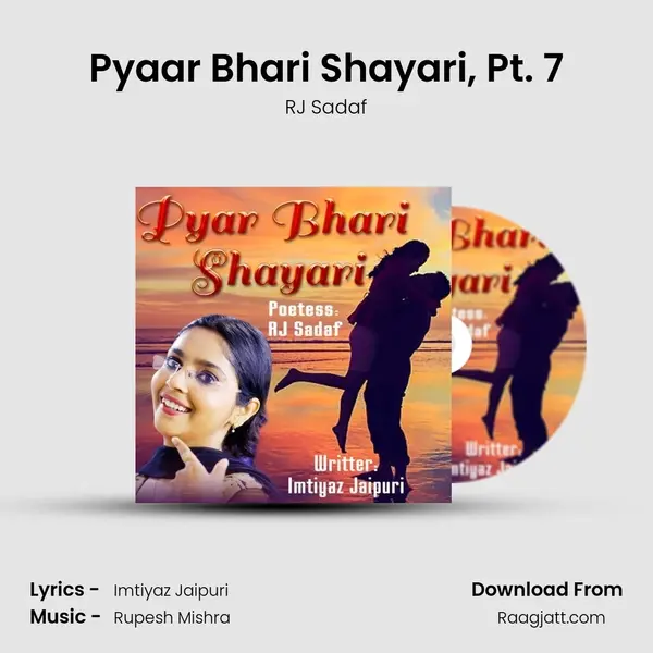 Pyaar Bhari Shayari, Pt. 7 mp3 song