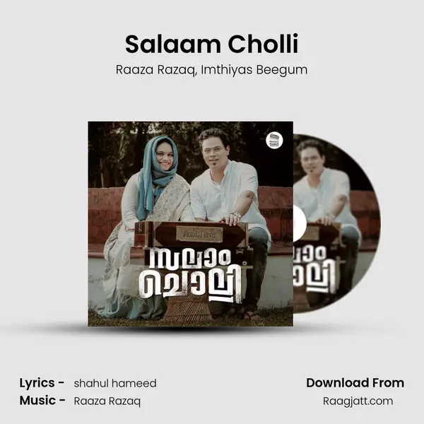 Salaam Cholli - Raaza Razaq album cover 