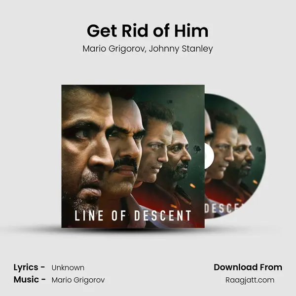 Get Rid of Him mp3 song