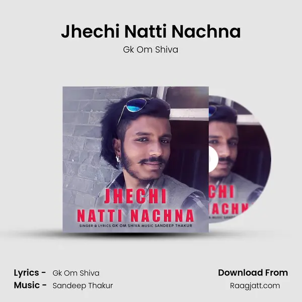 Jhechi Natti Nachna mp3 song