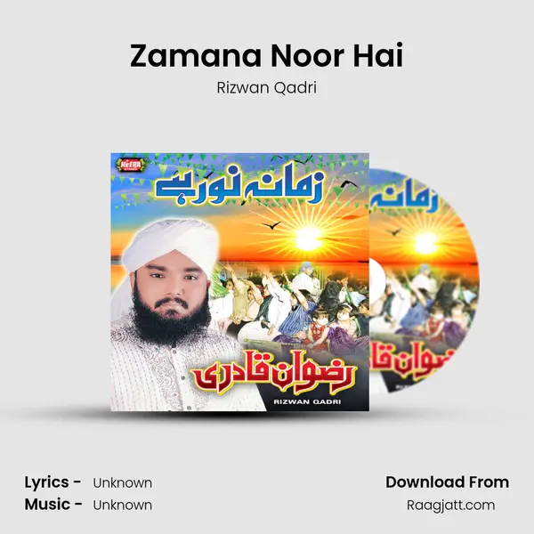 Zamana Noor Hai mp3 song