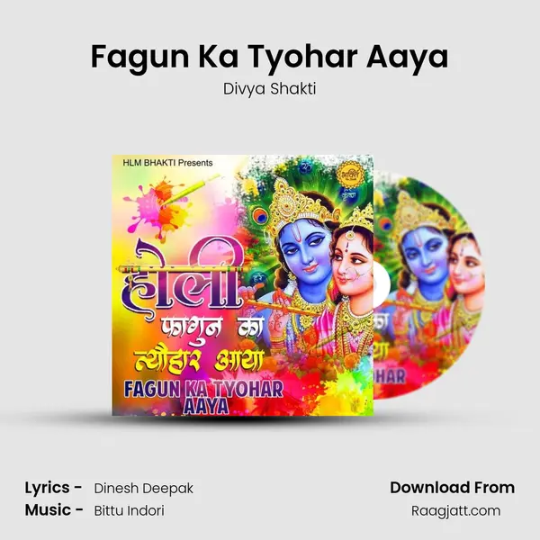 Fagun Ka Tyohar Aaya - Divya Shakti album cover 