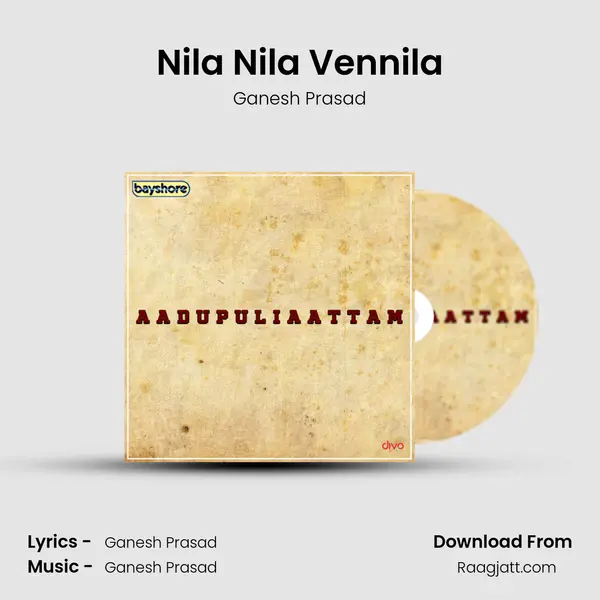 Nila Nila Vennila mp3 song