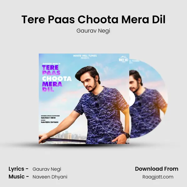 Tere Paas Choota Mera Dil mp3 song