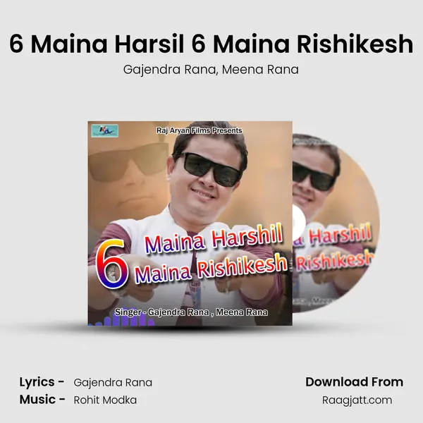 6 Maina Harsil 6 Maina Rishikesh mp3 song