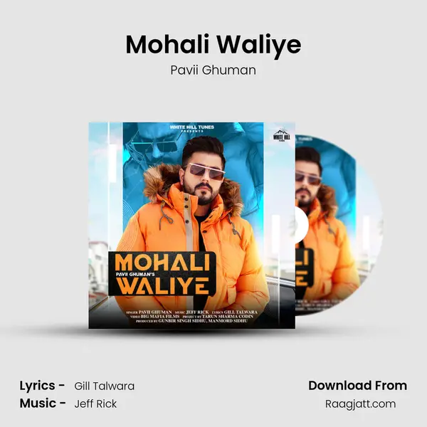 Mohali Waliye - Pavii Ghuman mp3 song