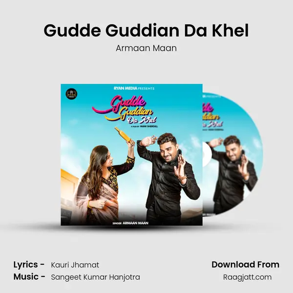 Gudde Guddian Da Khel mp3 song