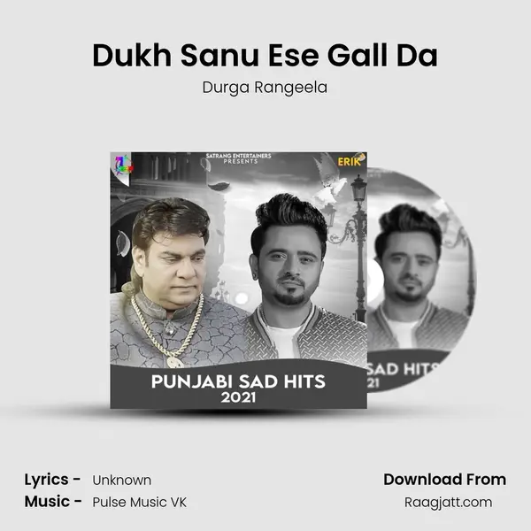 Dukh Sanu Ese Gall Da mp3 song