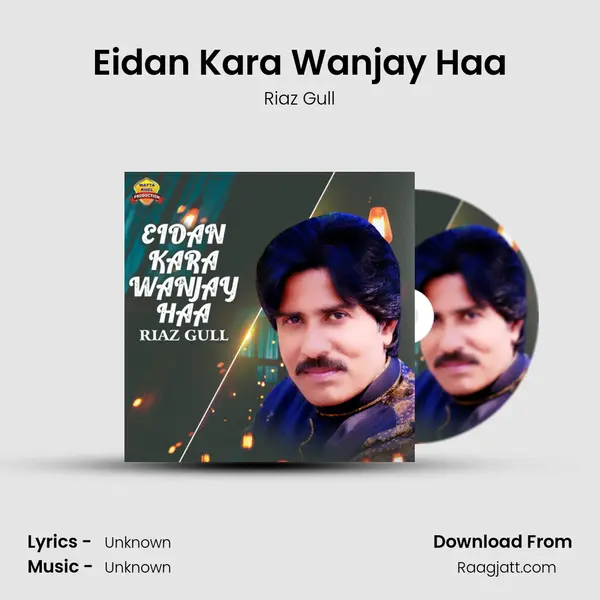 Eidan Kara Wanjay Haa - Riaz Gull album cover 