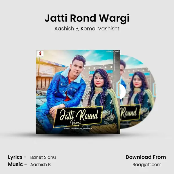 Jatti Rond Wargi - Aashish B album cover 