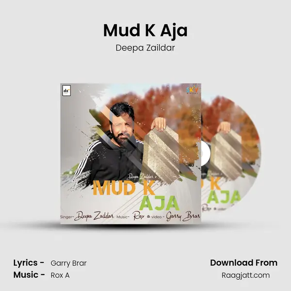 Mud K Aja - Deepa Zaildar album cover 