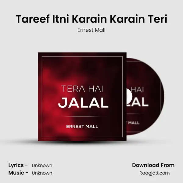 Tareef Itni Karain Karain Teri - Ernest Mall album cover 