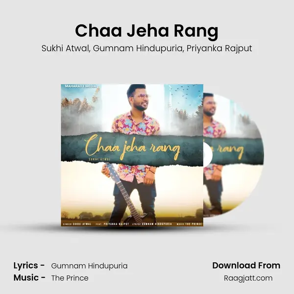 Chaa Jeha Rang - Sukhi Atwal album cover 