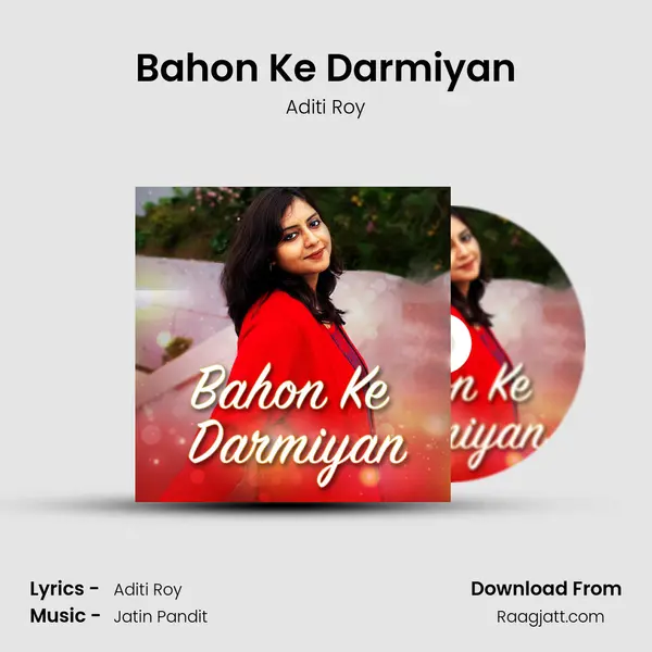 Bahon Ke Darmiyan - Aditi Roy album cover 