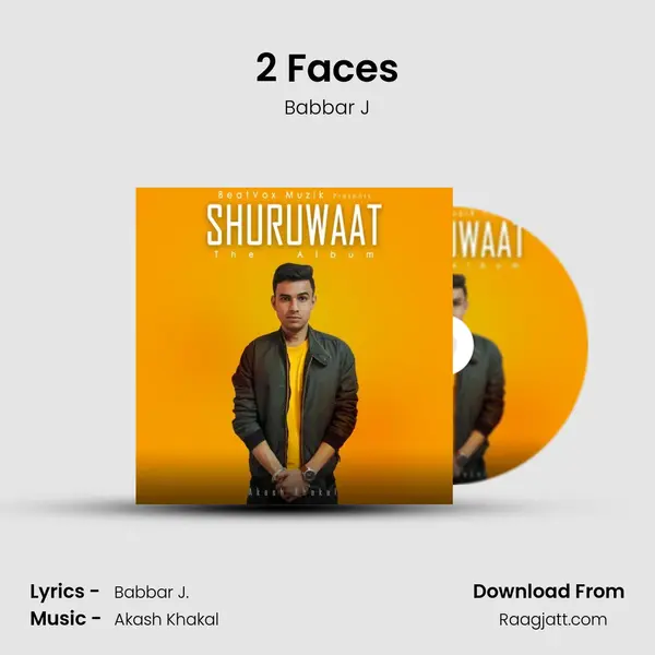 2 Faces - Babbar J mp3 song