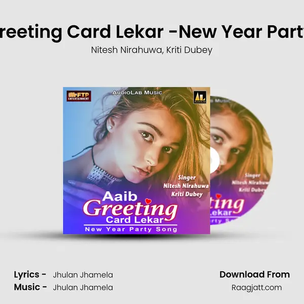 Aaib Greeting Card Lekar -New Year Party Song mp3 song