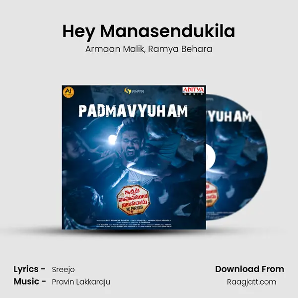 Hey Manasendukila mp3 song