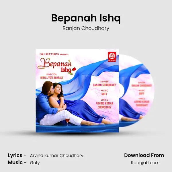 Bepanah Ishq mp3 song