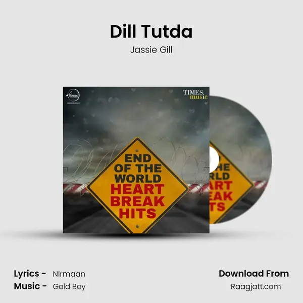 Dill Tutda mp3 song