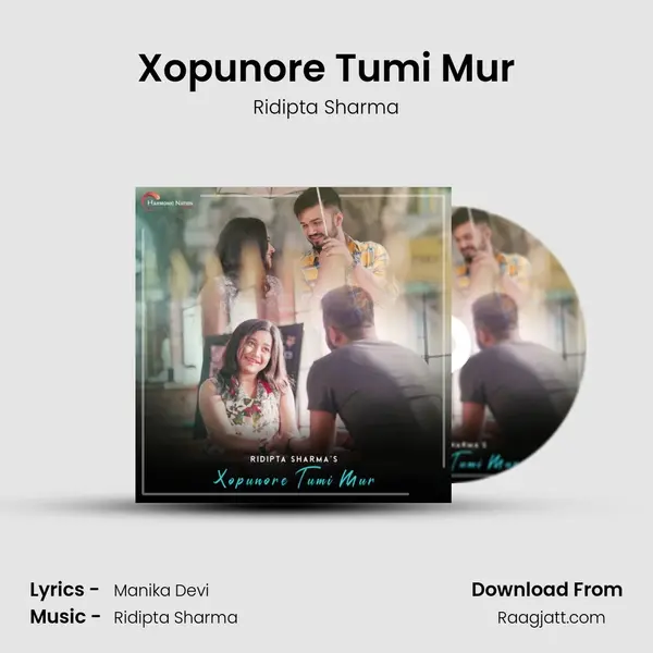 Xopunore Tumi Mur - Ridipta Sharma album cover 