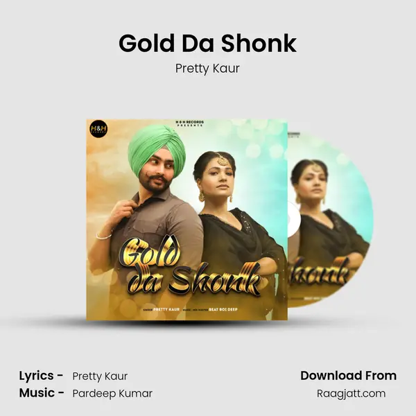 Gold Da Shonk - Pretty Kaur album cover 