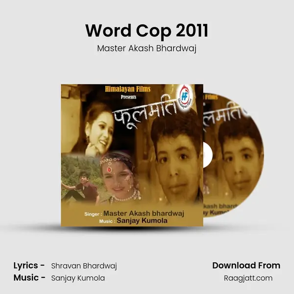 Word Cop 2011 - Master Akash Bhardwaj album cover 