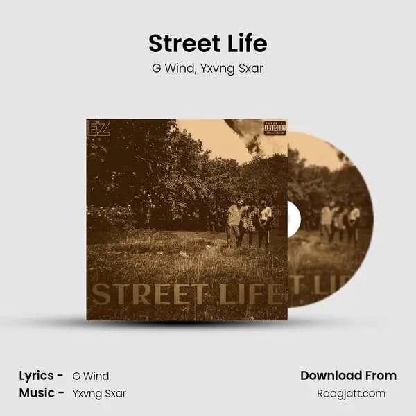 Street Life mp3 song