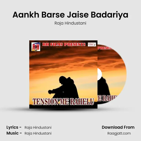 Aankh Barse Jaise Badariya - Raja Hindustani album cover 