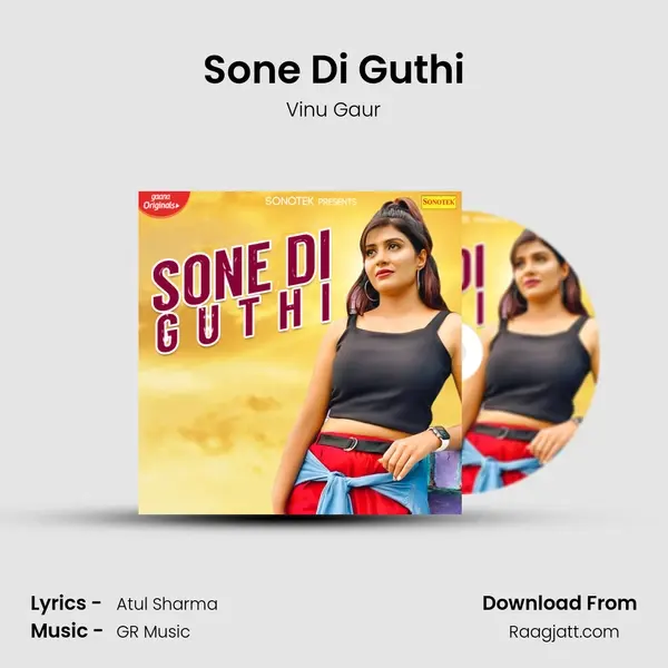 Sone Di Guthi mp3 song