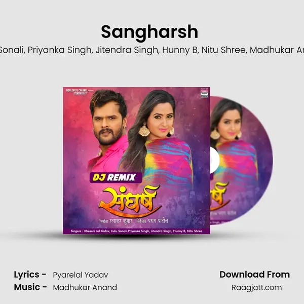 Sangharsh (Remix Version) - Khesari Lal Yadav album cover 