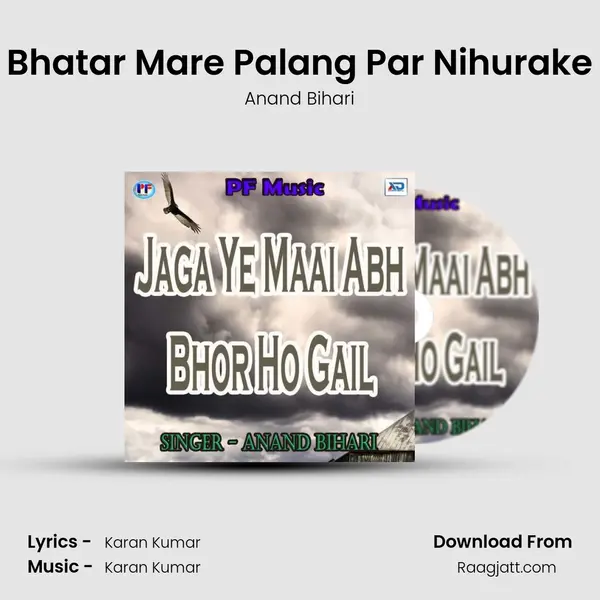 Bhatar Mare Palang Par Nihurake - Anand Bihari album cover 