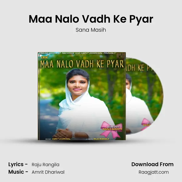 Maa Nalo Vadh Ke Pyar mp3 song