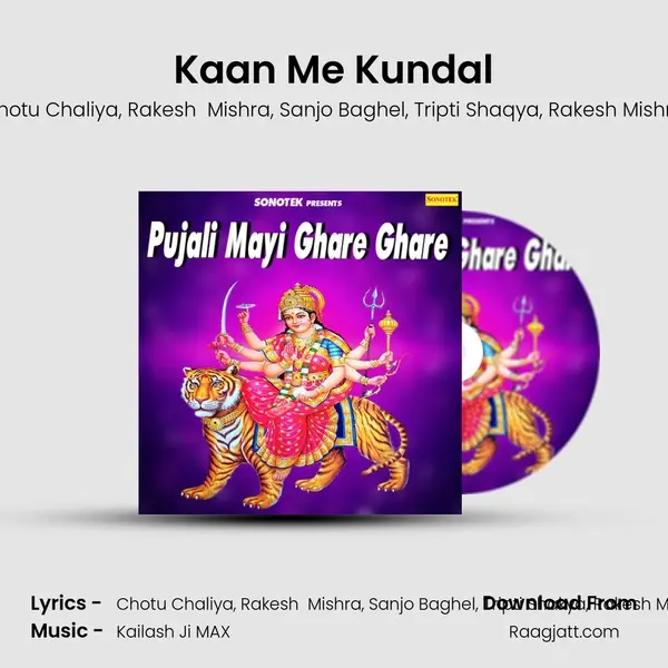 Kaan Me Kundal mp3 song