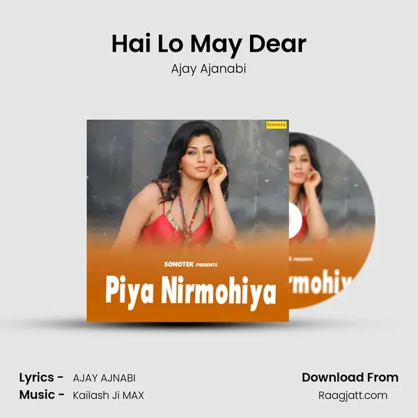 Hai Lo May Dear mp3 song